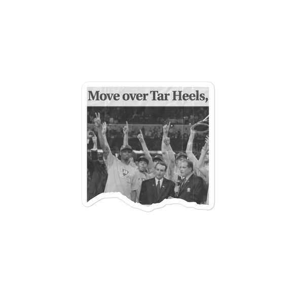 Move Over Tar-Heels Sticker